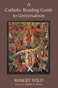 Cover image for A Catholic Reading Guide to Universalism