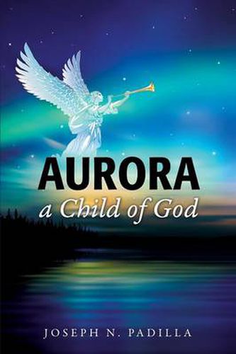 Cover image for Aurora a Child of God