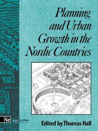 Cover image for Planning and Urban Growth in Nordic Countries
