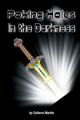 Cover image for Poking Holes in the Darkness