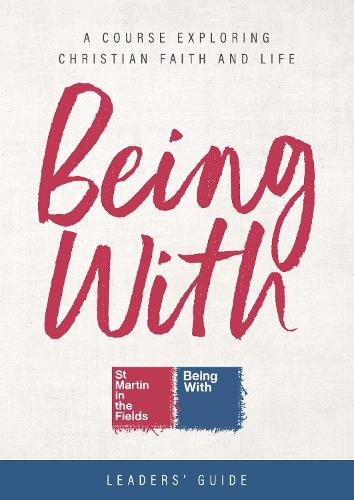 Cover image for Being With: A Course Exploring Christian Faith and Life