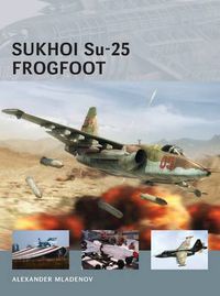 Cover image for Sukhoi Su-25 Frogfoot