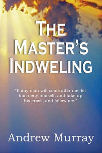 Cover image for The Master's Indwelling