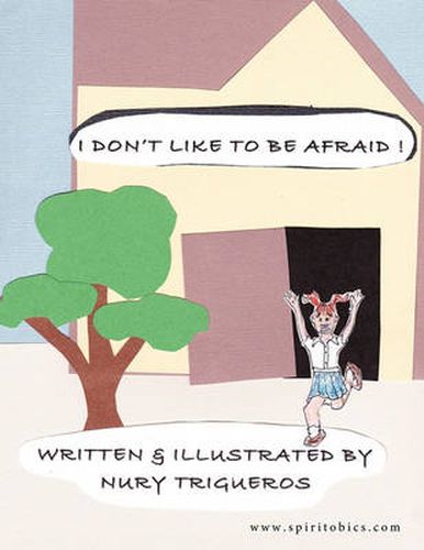 Cover image for I Don't Like to Be Afraid