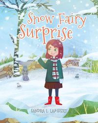 Cover image for Snow Fairy Surprise