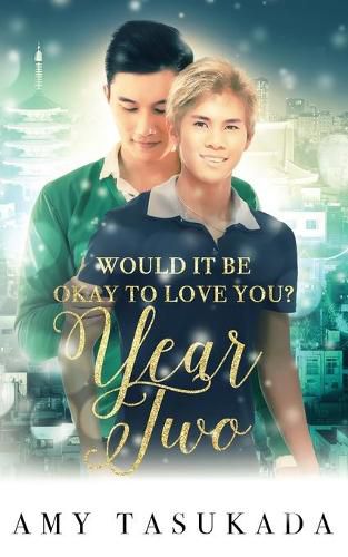 Cover image for Year Two (Would it Be Okay to Love You?)