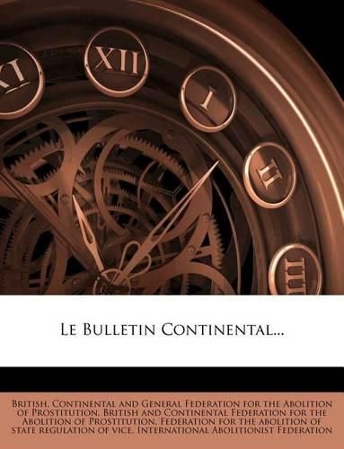 Cover image for Le Bulletin Continental...
