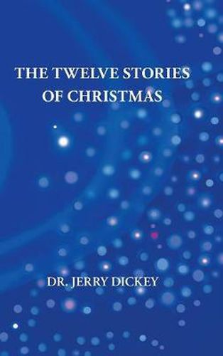 Cover image for The Twelve Stories of Christmas