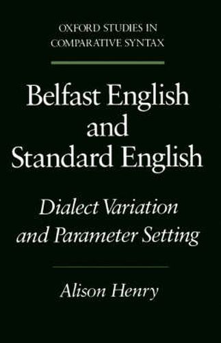 Cover image for Belfast English and Standard English: Dialect Variation and Parameter Setting