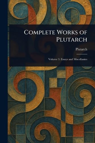 Cover image for Complete Works of Plutarch
