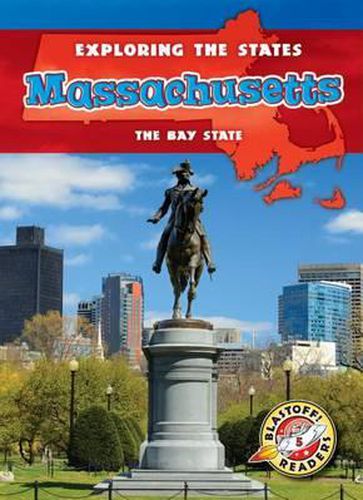 Massachusetts: The Bay State