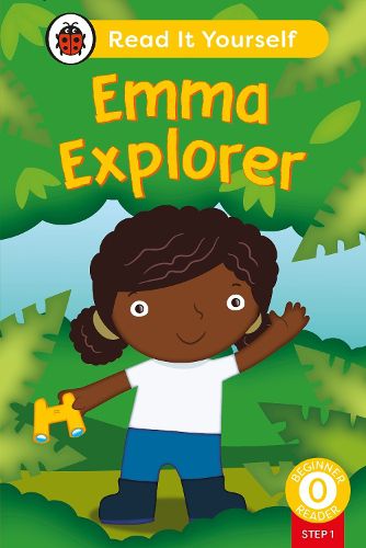 Cover image for Emma Explorer (Phonics Step 1): Read It Yourself - Level 0 Beginner Reader