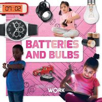 Cover image for Batteries and Bulbs