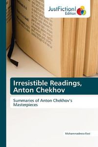 Cover image for Irresistible Readings, Anton Chekhov