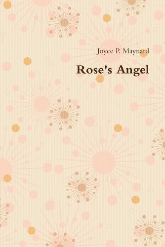 Rose's Angel