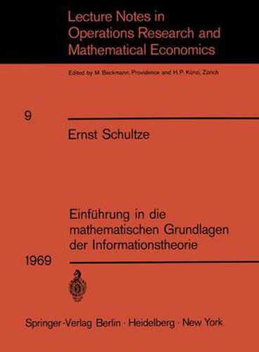 Einfuhrung in die Mathematischen Grundlagen der Informationstheorie