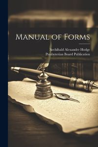 Cover image for Manual of Forms