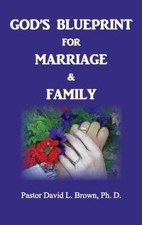 Cover image for Blueprint for Marriage & Family (Marriage)