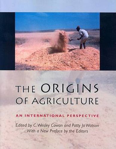 Cover image for The Origins of Agriculture: An International Perspective