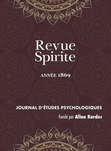 Revue Spirite (Ann e 1869)