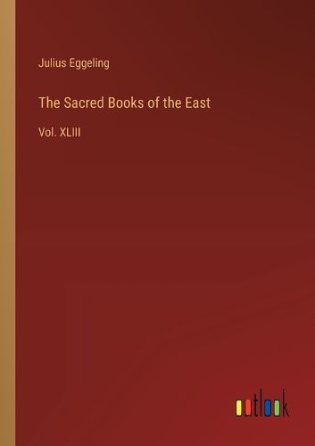 The Sacred Books of the East