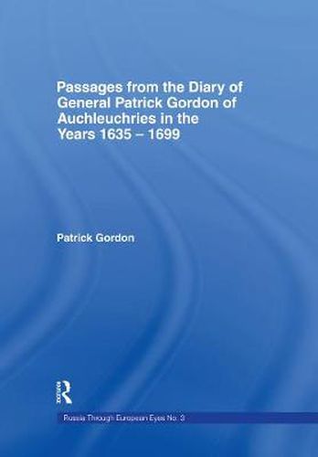 Cover image for Passages from the Diary of Cb: In the Years 1635-1699