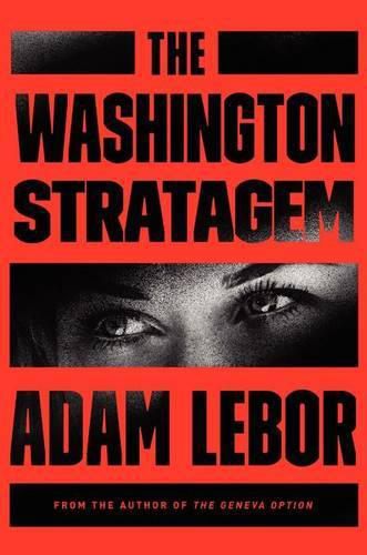 Cover image for The Washington Stratagem: A Yael Azoulay Novel