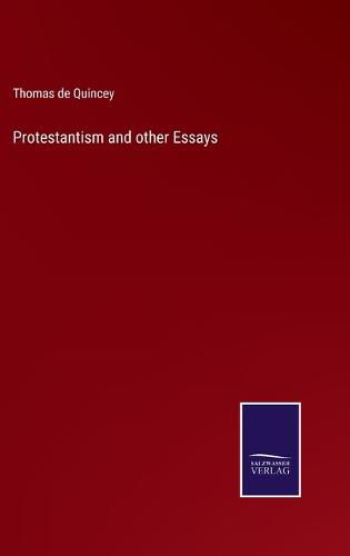 Cover image for Protestantism and other Essays