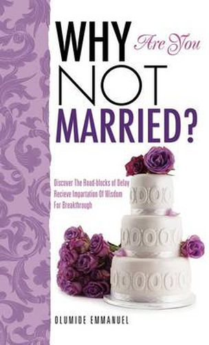 Cover image for Why Are You Not Married?