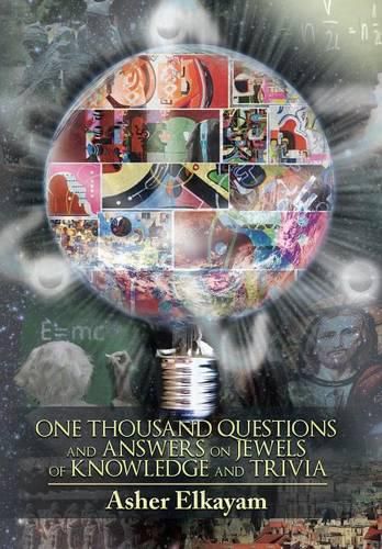 Cover image for One Thousand Questions and Answers on Jewels of Knowledge and Trivia