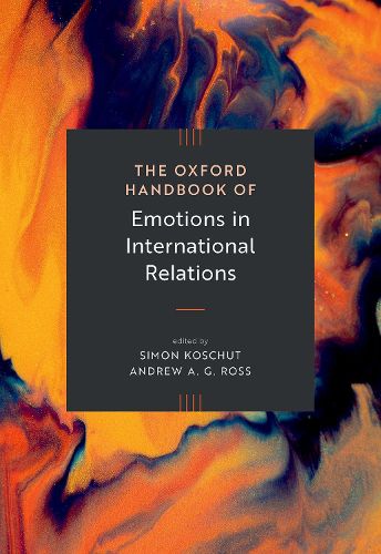 Cover image for The Oxford Handbook of Emotions in International Relations