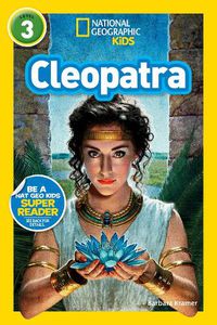 Cover image for Nat Geo Readers Cleopatra Lvl 3