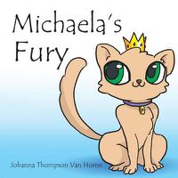 Cover image for Michaela's Fury