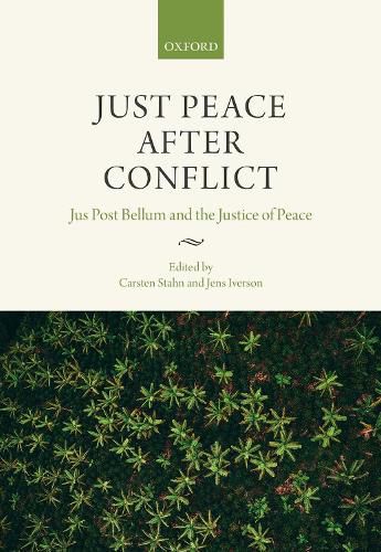 Cover image for The Justice of Peace and Jus Post Bellum