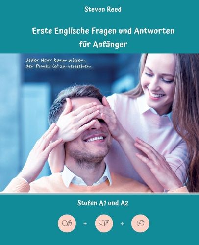 Lerne Englische Fragen und Antworten fuer Anfaenger