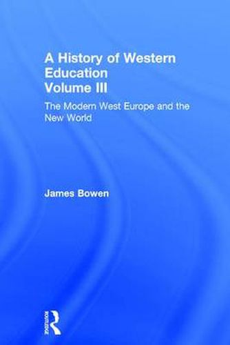 Cover image for Hist West Educ:Modern West V3: The Modern West Europe and the New World