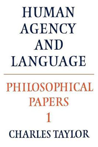 Cover image for Philosophical Papers: Volume 1, Human Agency and Language