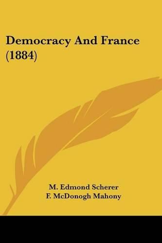 Democracy and France (1884)