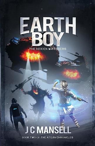 Cover image for Earth Boy: The Hidden Watchers