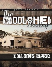 Cover image for The WoolShed BootLeg: Collins Class