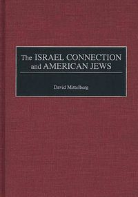 Cover image for The Israel Connection and American Jews