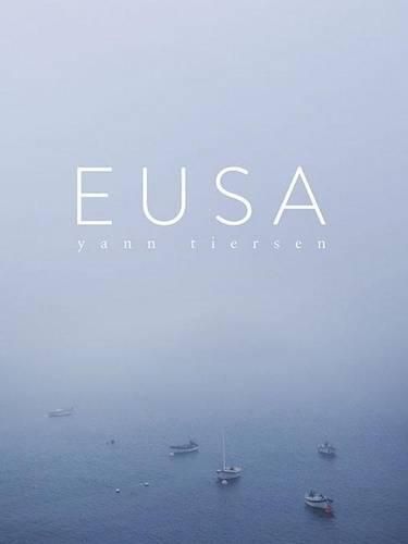 Cover image for Yann Tiersen: Eusa