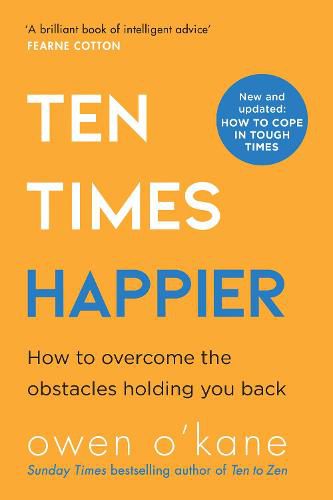 Cover image for Ten Times Happier: How to Let Go of What's Holding You Back