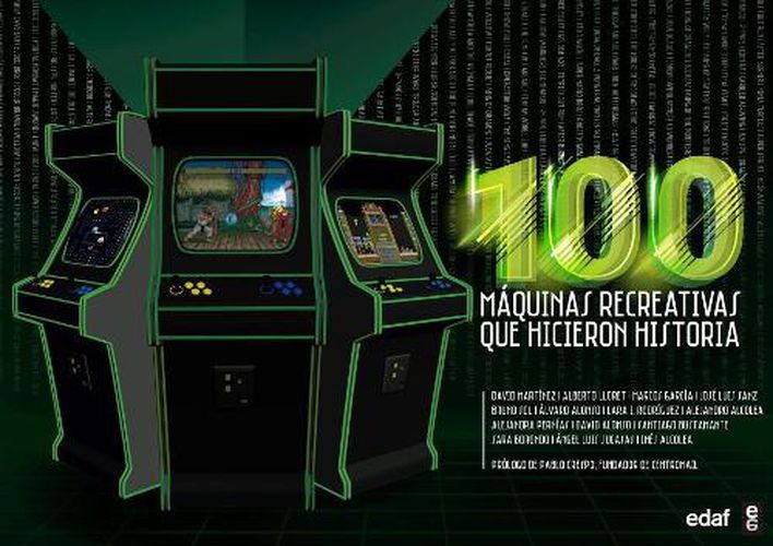 Cover image for 101 Maquinas Recreativas Que Hicieron Historia