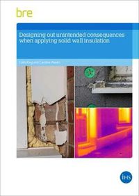 Cover image for Designing Out Unintended Consequences When Undertaking Solid Wall Insulation