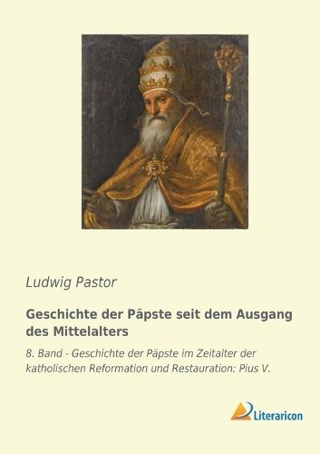 Cover image for Geschichte der Paepste seit dem Ausgang des Mittelalters