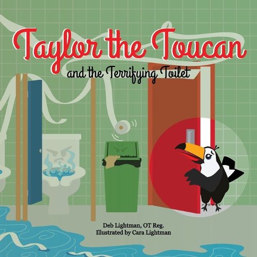 Cover image for Taylor the Toucan and the Terrifying Toilet