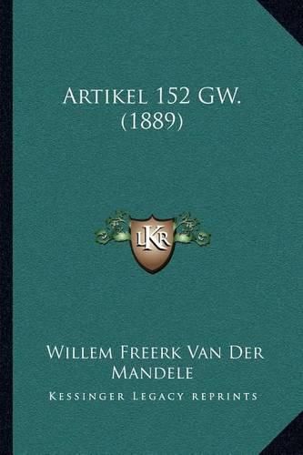 Cover image for Artikel 152 GW. (1889)