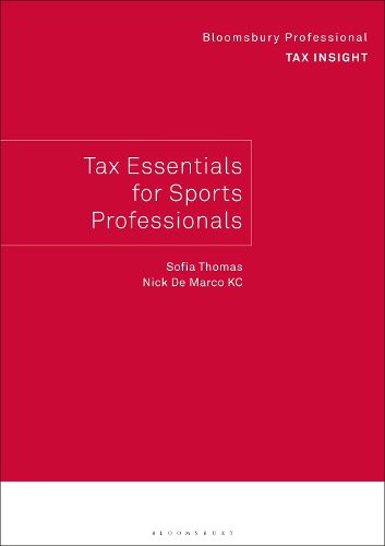 Cover image for Bloomsbury Professional Tax Insight: Tax Essentials for Sports Professionals