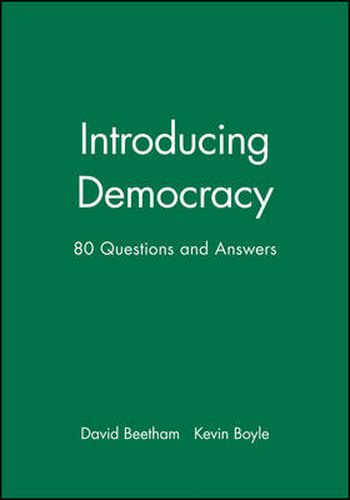 Cover image for Introducing Democracy: 80 Questions and Answers